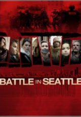 A Batalha de Seattle Dublado