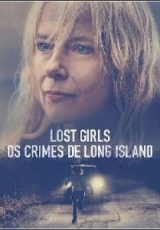 Lost Girls: Os Crimes de Long Island Legendado